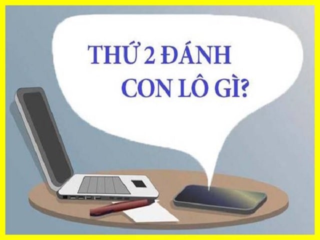 thứ 2 đánh con lô gì